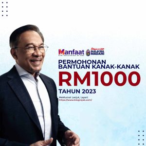 Bantuan KanakKanak RM1000 Cara Mohon & Syarat Kelayakan