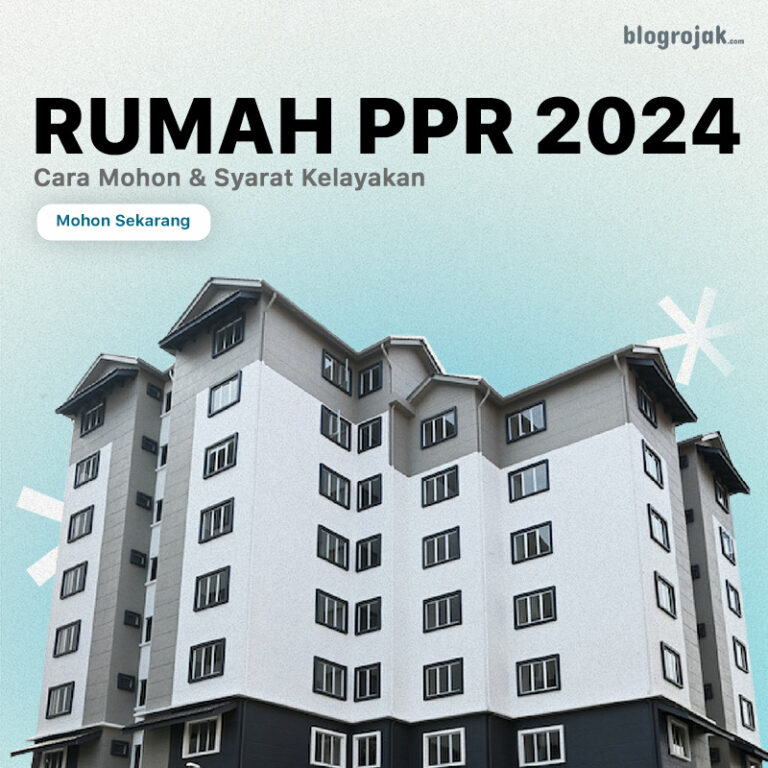 Rumah PPR 2024 Cara Mohon & Syarat Kelayakan